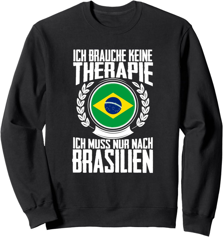 Brasilien Urlaub Sweatshirt