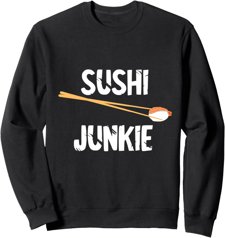 Sushi Junkie Asiatisches Essen Japanischer Wasabi Nigiri Sweatshirt