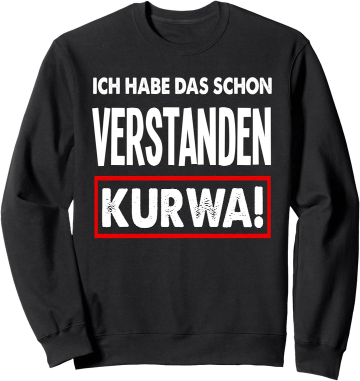 Kurwa Pole Polen Polska Spruch Polin Sweatshirt