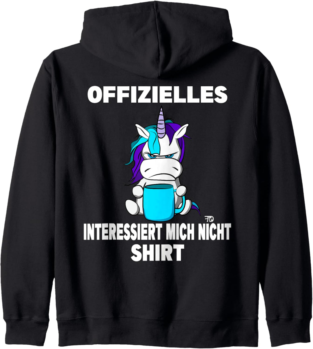 Offizielles interessiert nicht Mürrische Lustiges Einhorn Kapuzenjacke