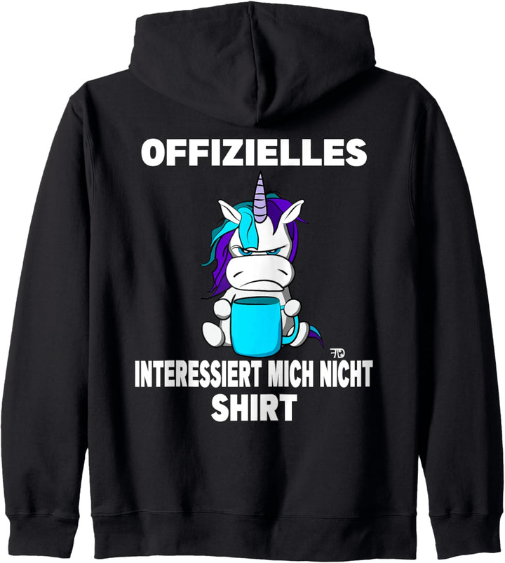 Offizielles interessiert nicht Mürrische Lustiges Einhorn Kapuzenjacke