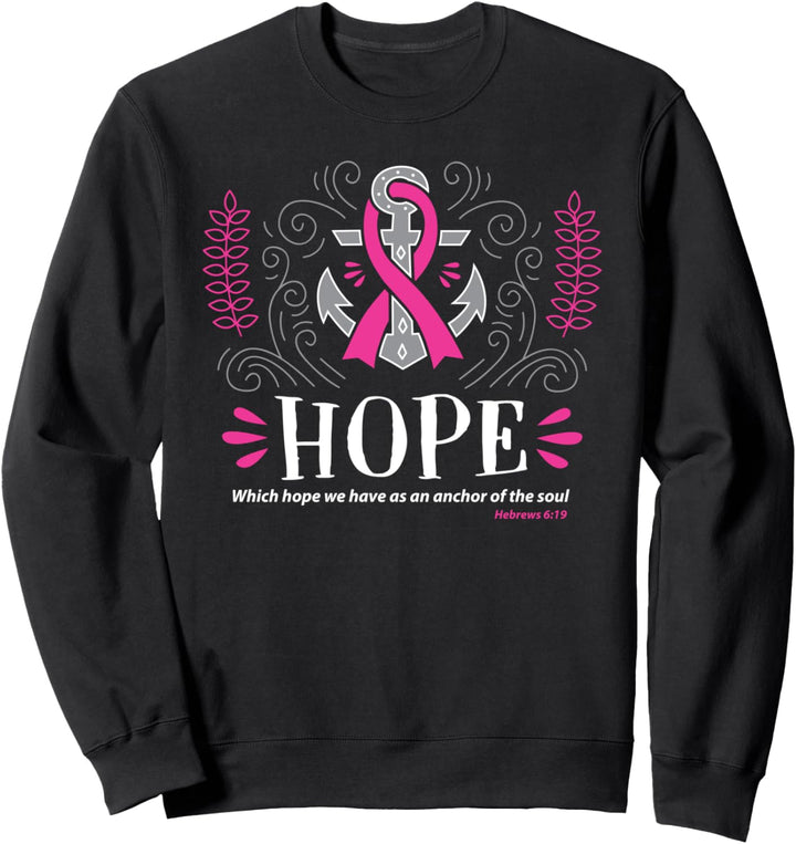 Hope Anchor - Christian Faith Bible Verse Hebrews 6 19 Sweatshirt
