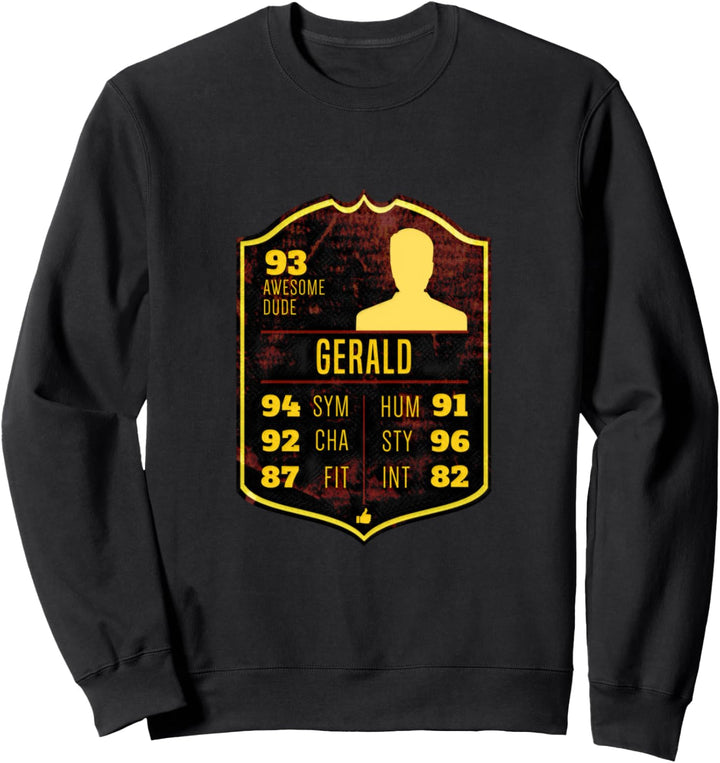 Vorname Gerald - lustig witzig - Name Spitzname Wappen Sweatshirt
