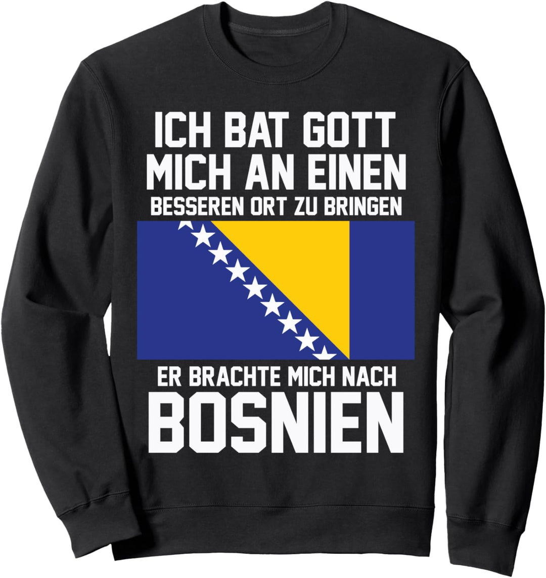Bosnien Jugoslawien Urlauber Tourist Reise Sweatshirt