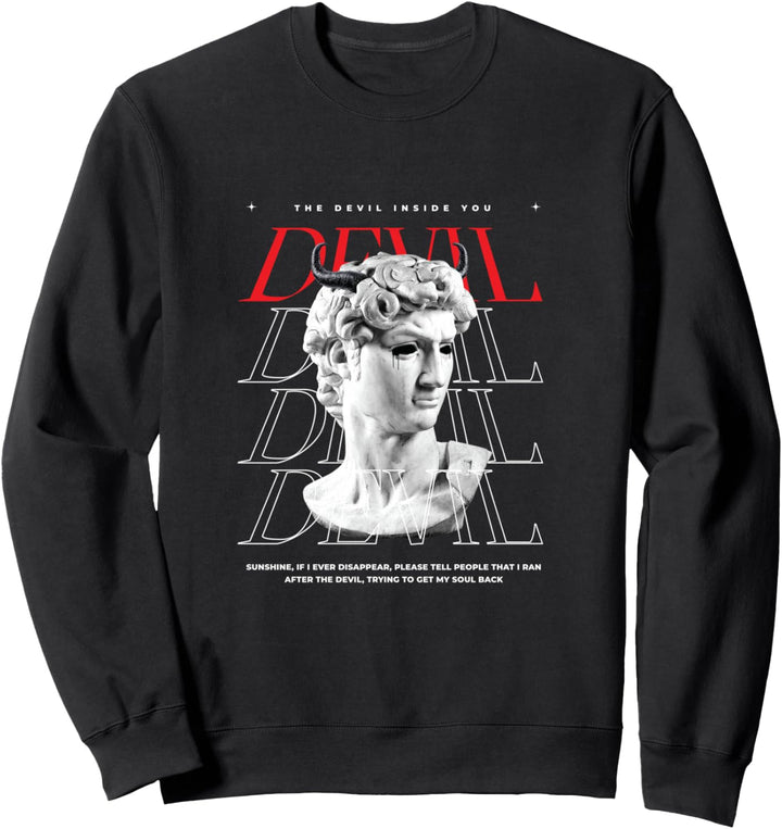 Devil Inside You Statue - Sad Aesthetic Edgy Streetwear Sweatshirt