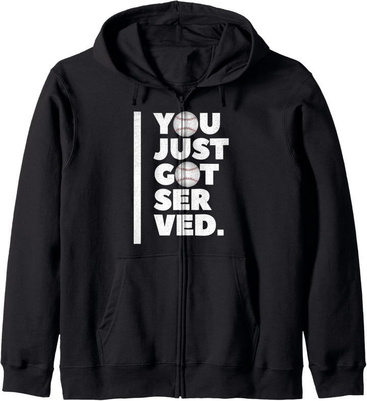 Sie wurden gerade bedient Funny Sports Pun Baseball Kapuzenjacke