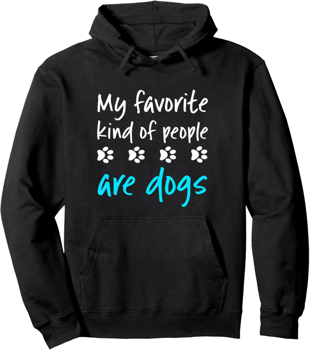 Dog Lover Zitat Funny Favorite People Pfotenabdrücke Pullover Hoodie