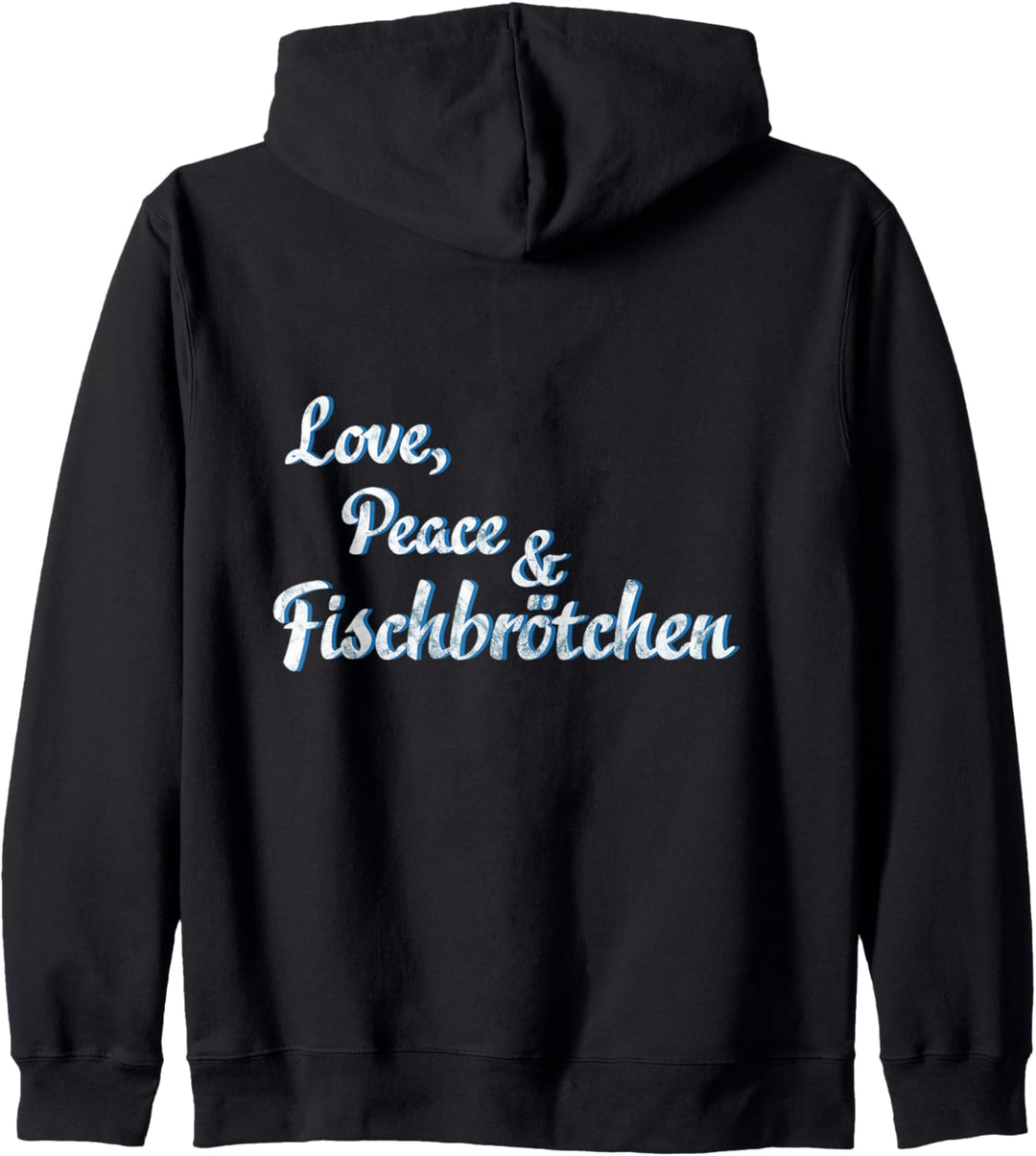 Love, Peace und Fischbrötchen Kapuzenjacke