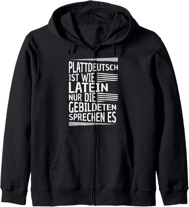 Plattdeutsch Spruch für Norddeutsche Kapuzenjacke