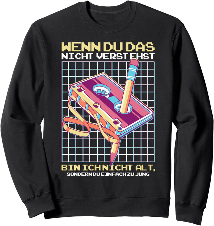 Lustiges Retro Kassette Bandsalat Spruch 80er 90er Jahre Sweatshirt