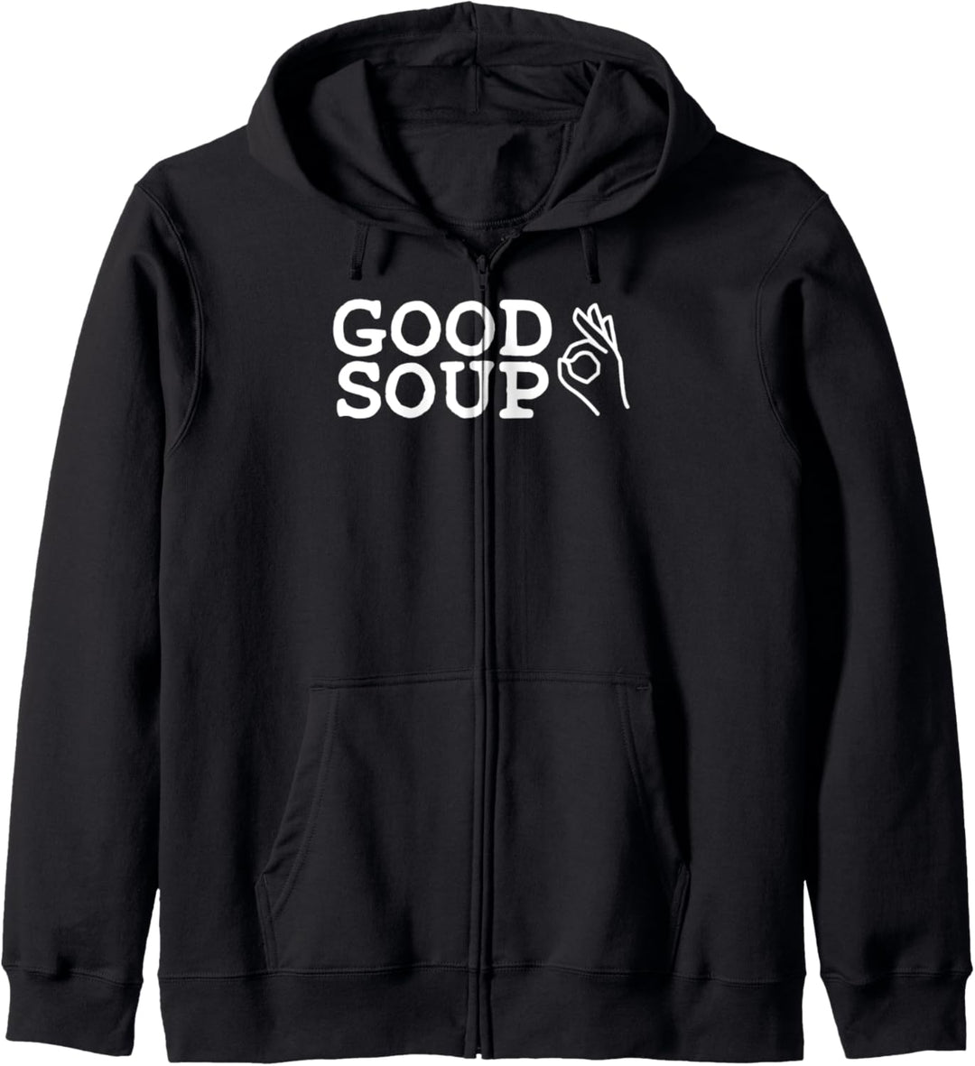 Good Suppe ok Handschild Viral Sound Meme Kapuzenjacke