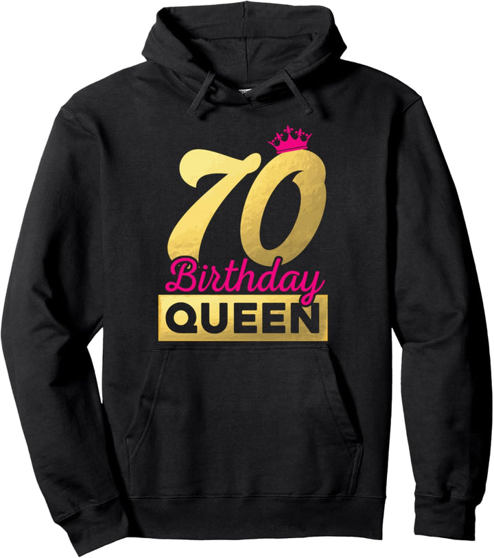 70. Geburtstag Geschenk Jahrgang 1953 Birthday Queen Krone Pullover Hoodie