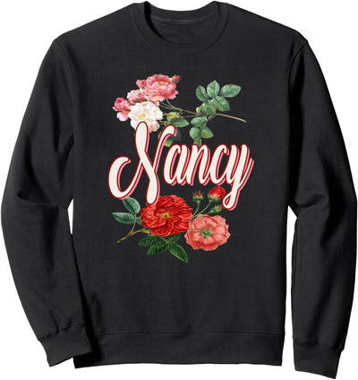 Nancy Name With Flowers Sweatshirt