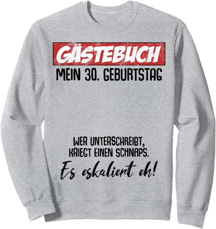 30. Geburtstag Mann Frau 30 Jahre 1994 Deko Lustig Geschenk Sweatshirt
