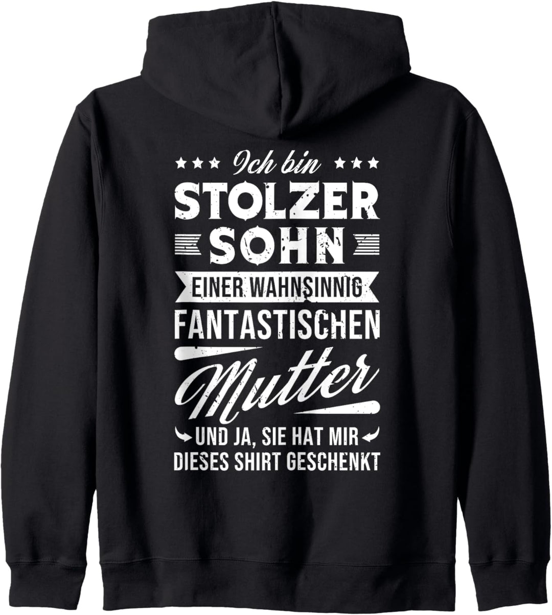 Stolzer Sohn einer fantastischen Mutter - Geschenk Fun Kapuzenjacke