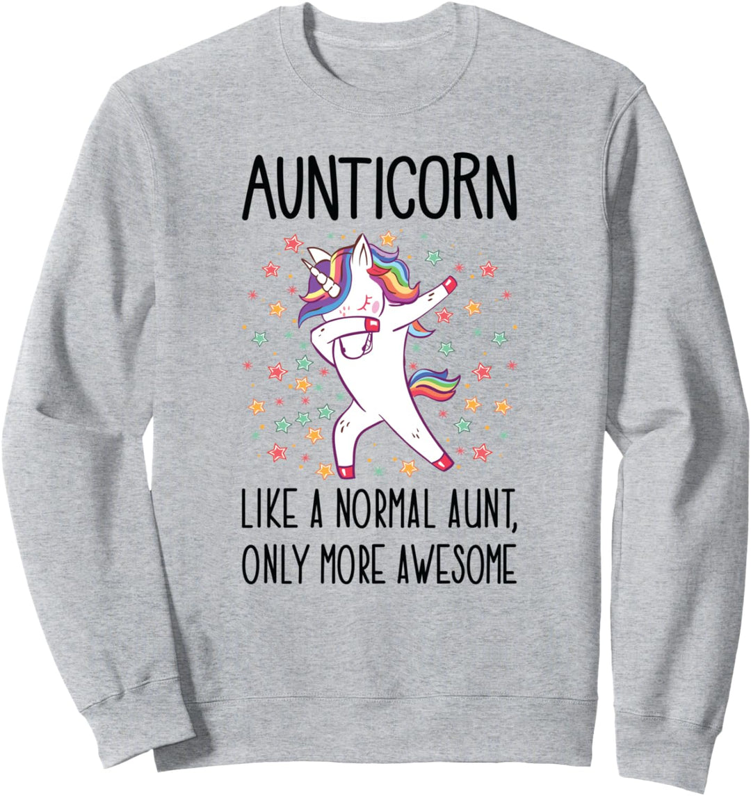 Unicorn Aunt Aunticorn Like A Normal Aunt Only More Awesome Sweatshirt