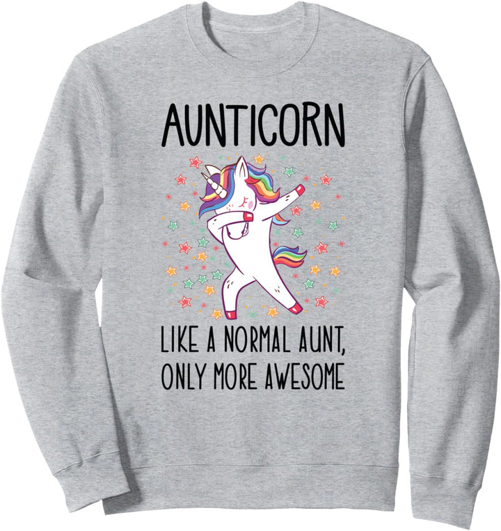Unicorn Aunt Aunticorn Like A Normal Aunt Only More Awesome Sweatshirt