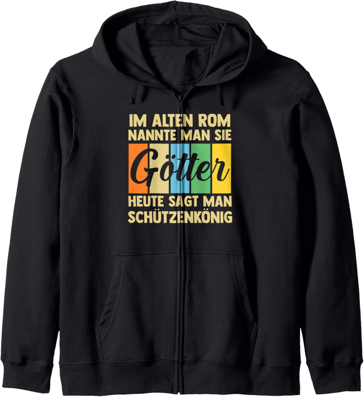 Schützenverein Schützenfest Schützenkönig Kapuzenjacke