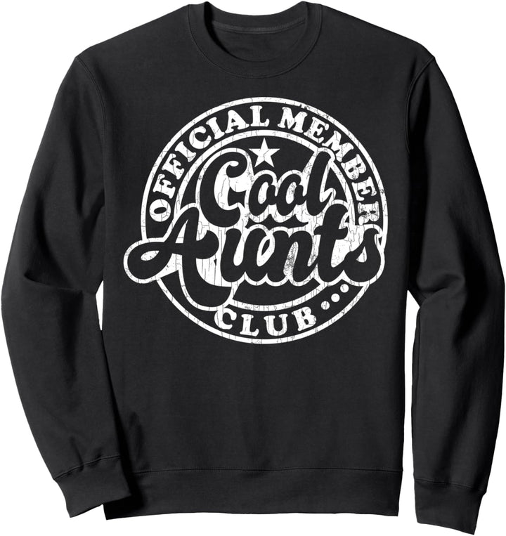Offizieller Mitglied Cool Aunts Club Lustige Auntie Niece Grafik Sweatshirt
