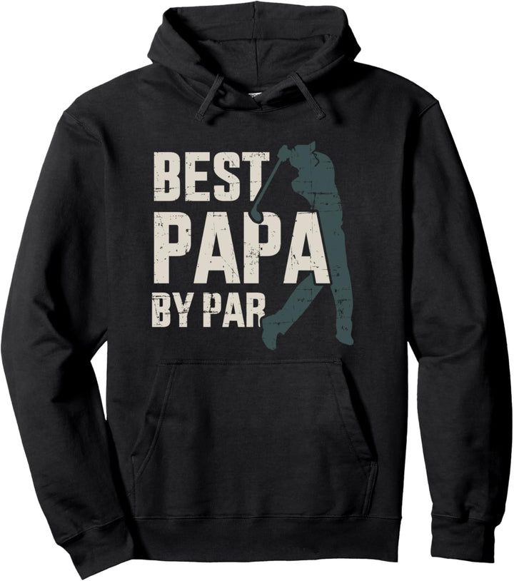 Best papa von par for golfer dad and father day Pullover Hoodie