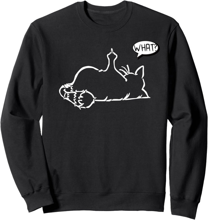 faule Katze Statement Spruch - What? - Katzen Sweatshirt