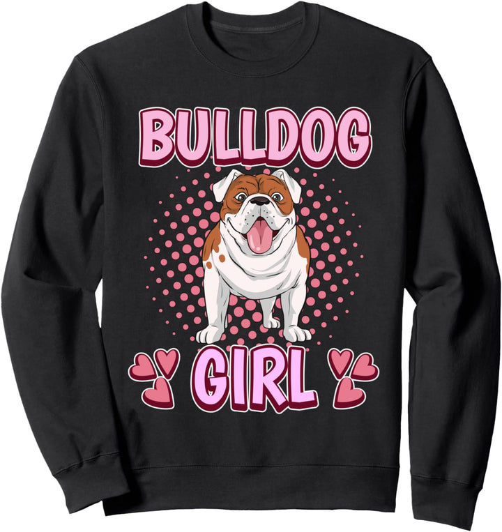Damen Bulldog Girl Mädchen Bulldogge Sweatshirt