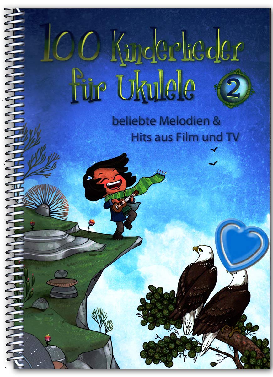 100 Kinderlieder für Ukulele Band 2 - beliebte Melodien a Hits aus Film und TV - Kinderliederbuch mi