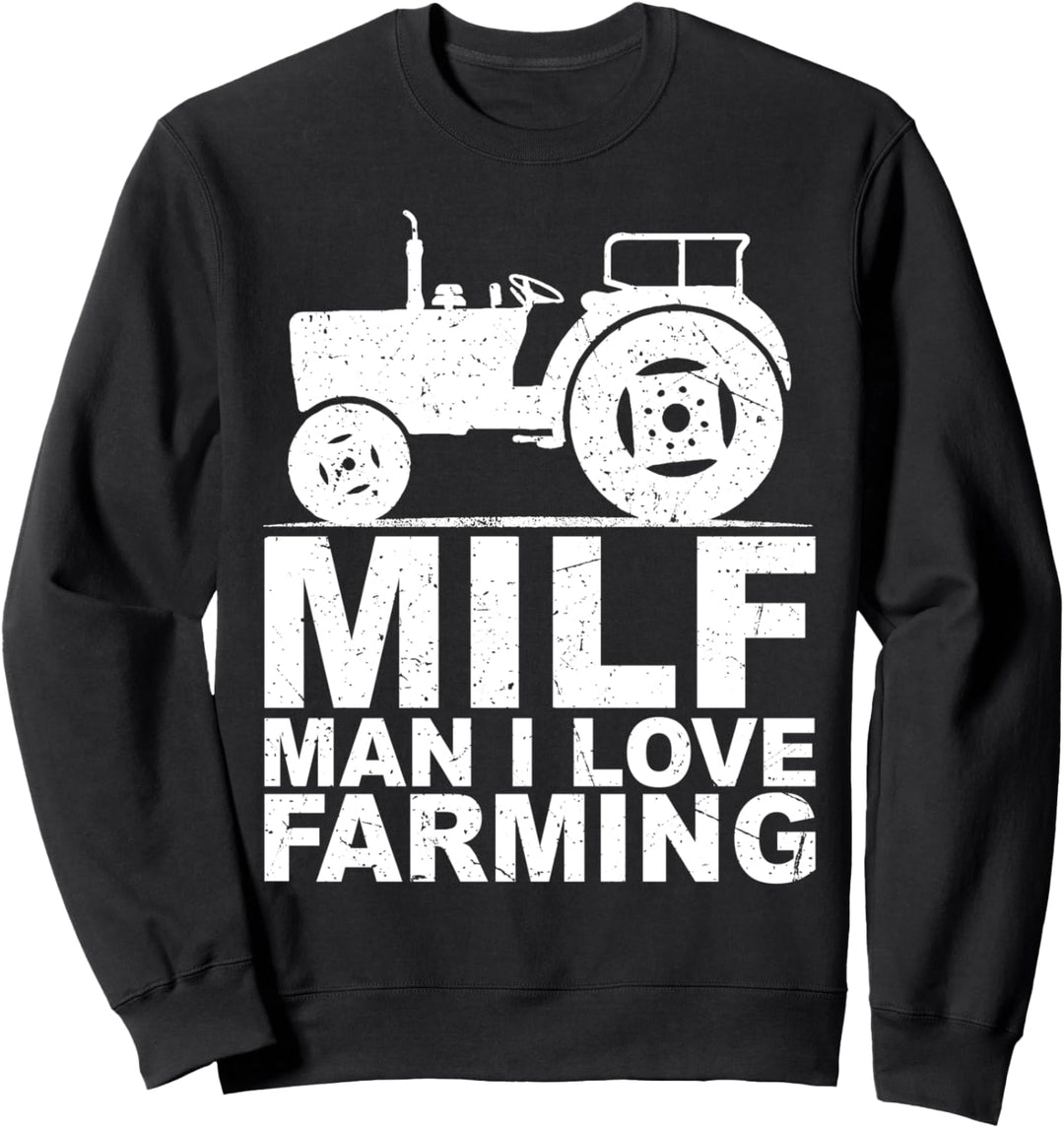 MILF Man I love Farming Retro Tractor Farmer Sweatshirt