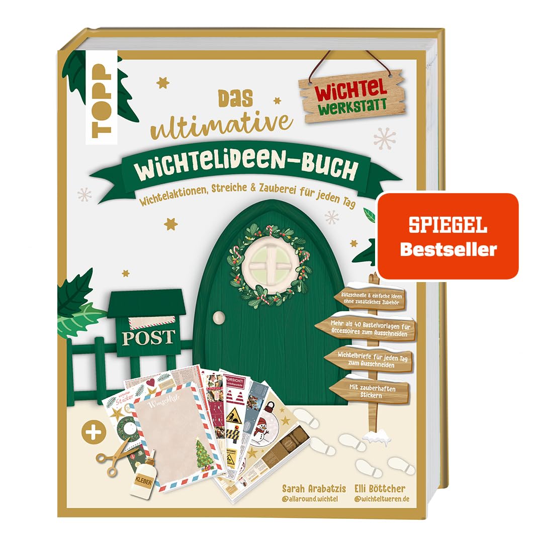 Das ultimative Wichtelideen-Buch. Wichtelaktionen, Streiche & Zauberei für jeden Tag.: Blitzideen oh