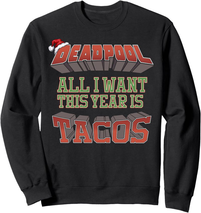 Marvel Deadpool All I Want This Year Is Tacos Santa Hat Sweatshirt