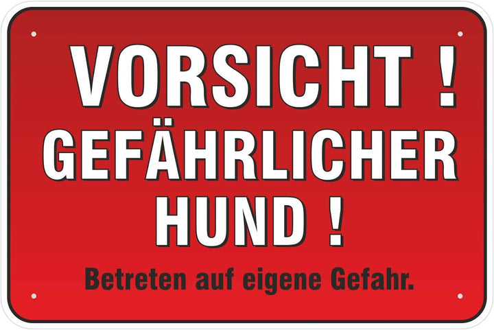 Schild Vorsicht ! Gefährlicher Hund ! 400 x 600 mm aus Aluminium-Verbundmaterial 3mm stark Schild 40