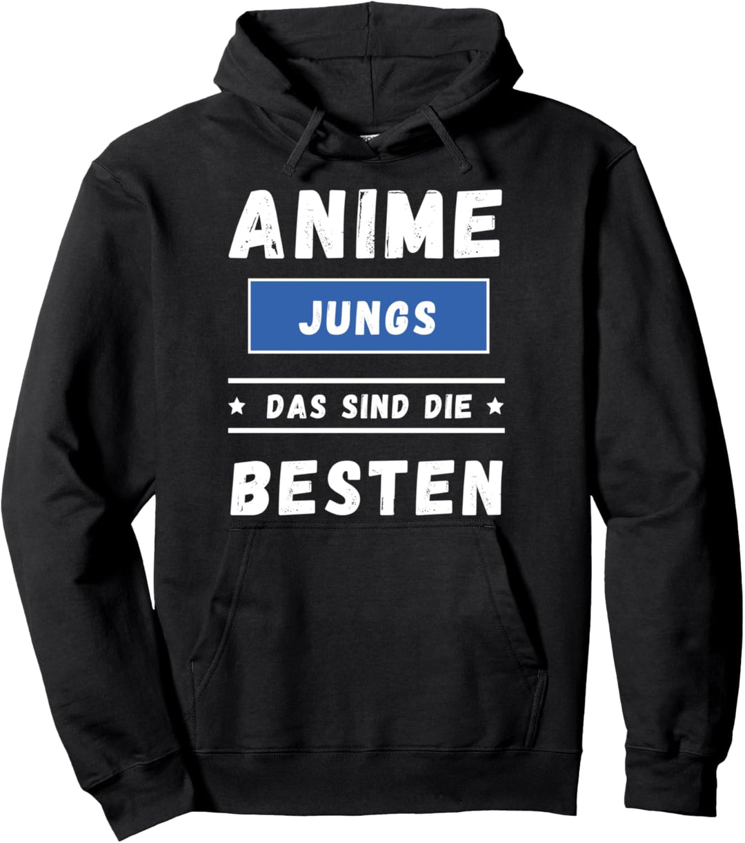 Anime Jungs sind die besten - Anime Junge Merch Pullover Hoodie