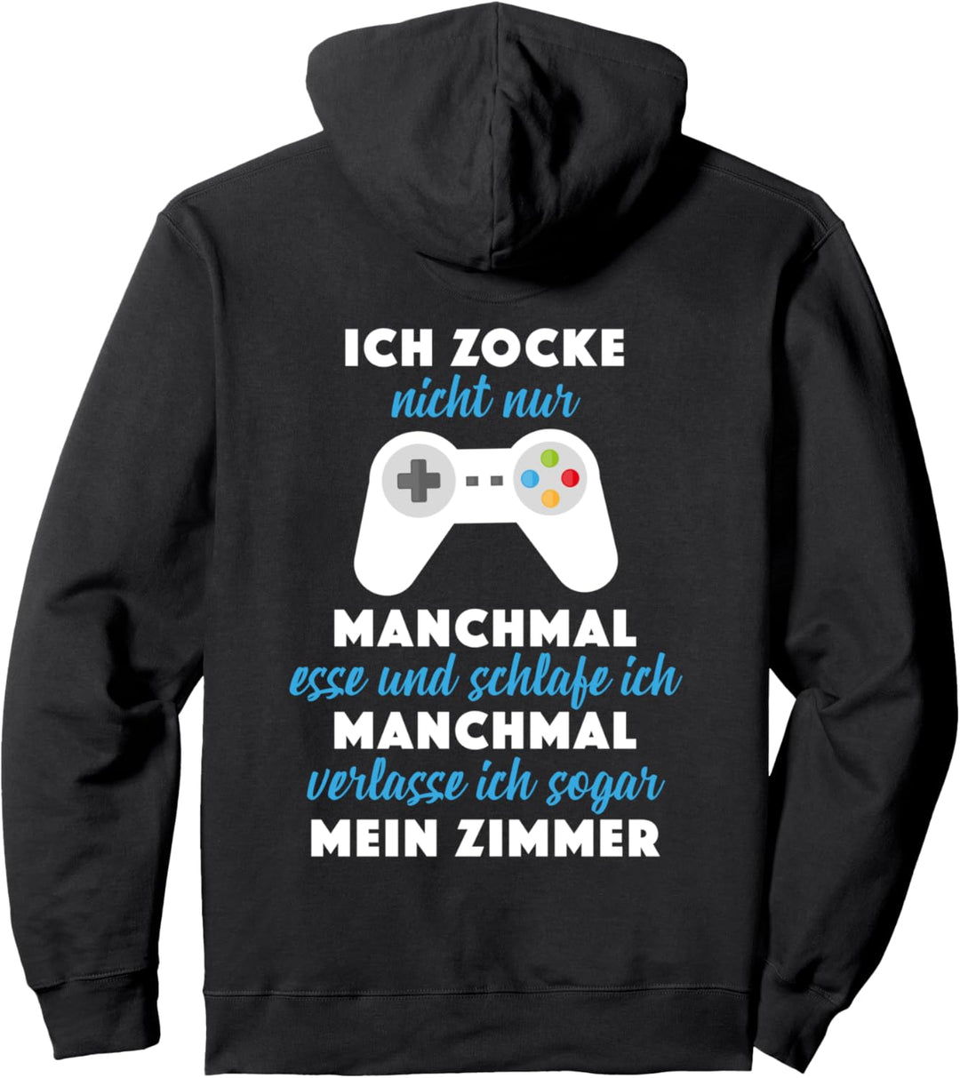 Lustiges Zocker Spruch Outfit Video Gamer Games PC Konsole Pullover Hoodie