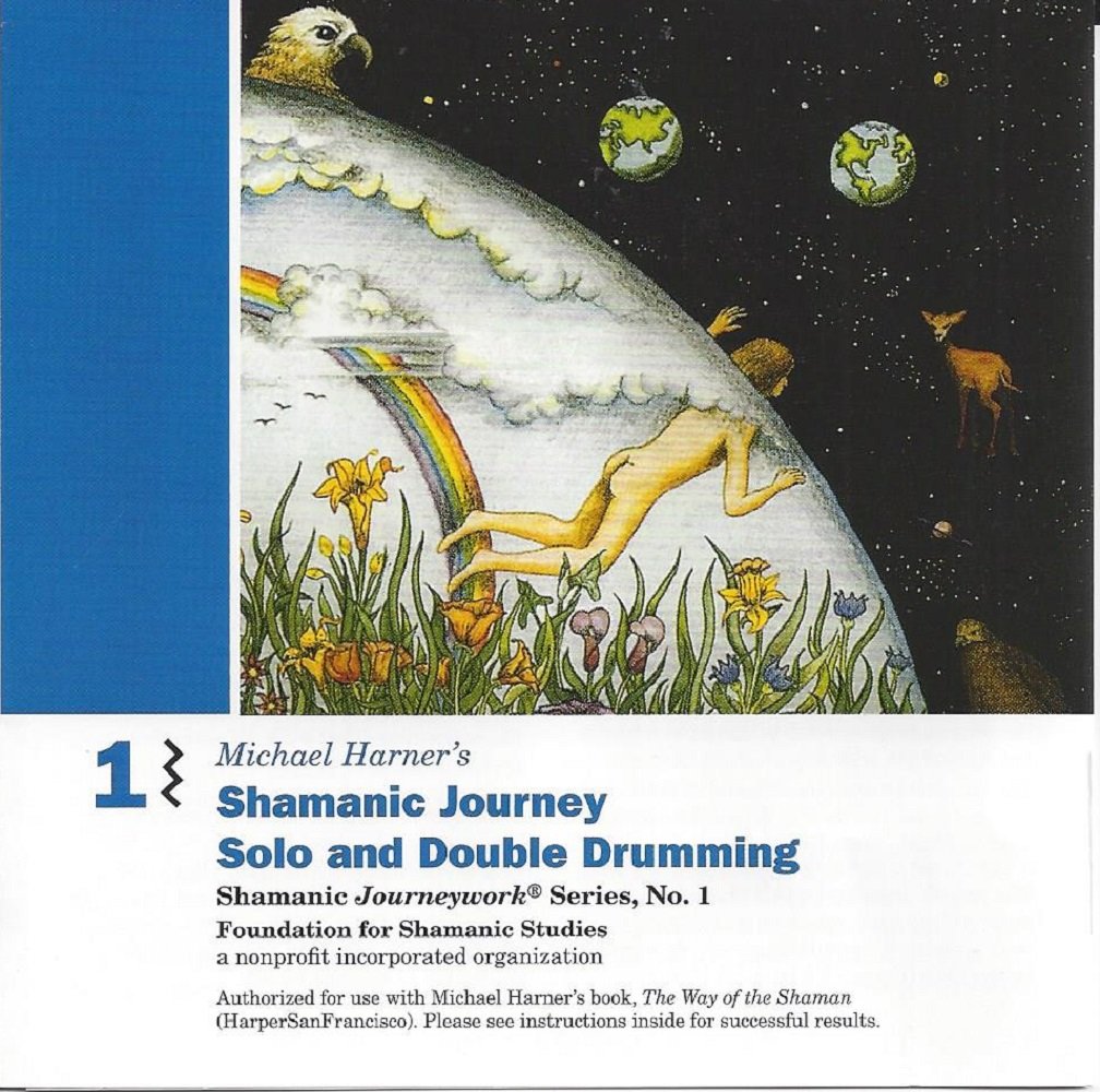 Vol. 1: Shamanic Journey Solo and Double Drumming