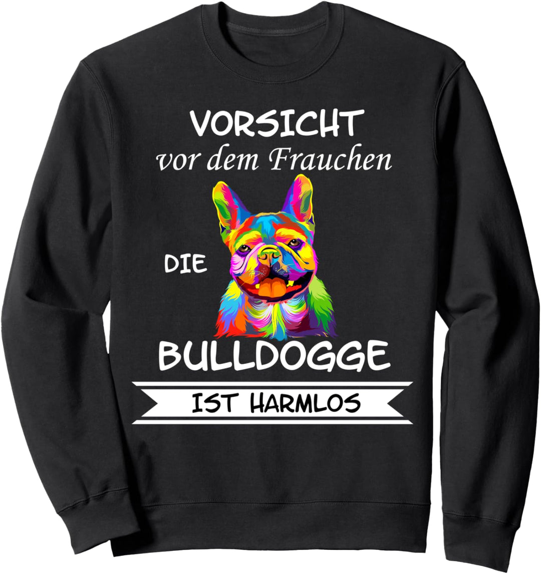 Französische Bulldogge Frenchie Hund Damen Herren Frauchen Sweatshirt