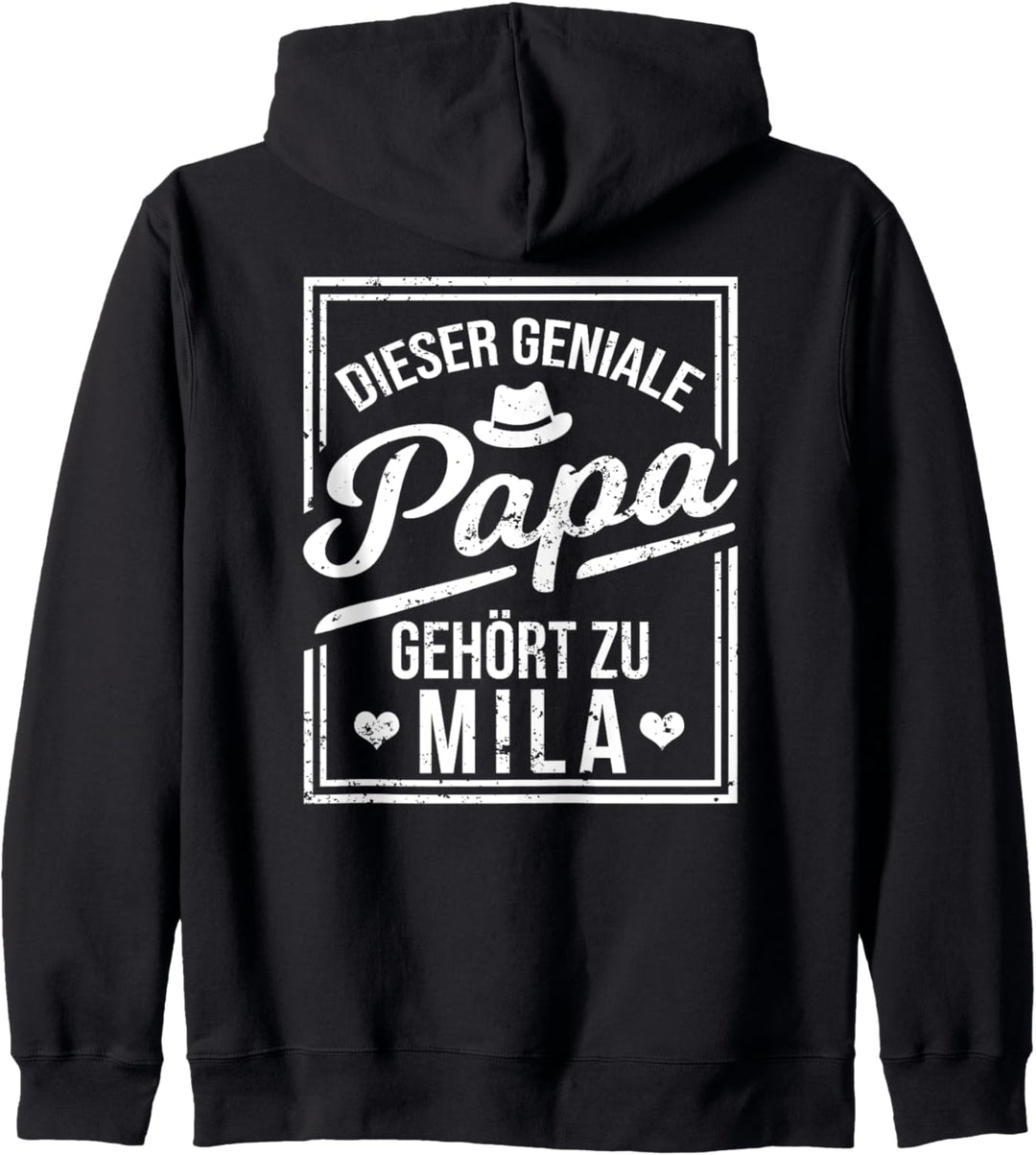 Dieser geniale Papa gehört zu Mila Mädchen Name Kapuzenjacke