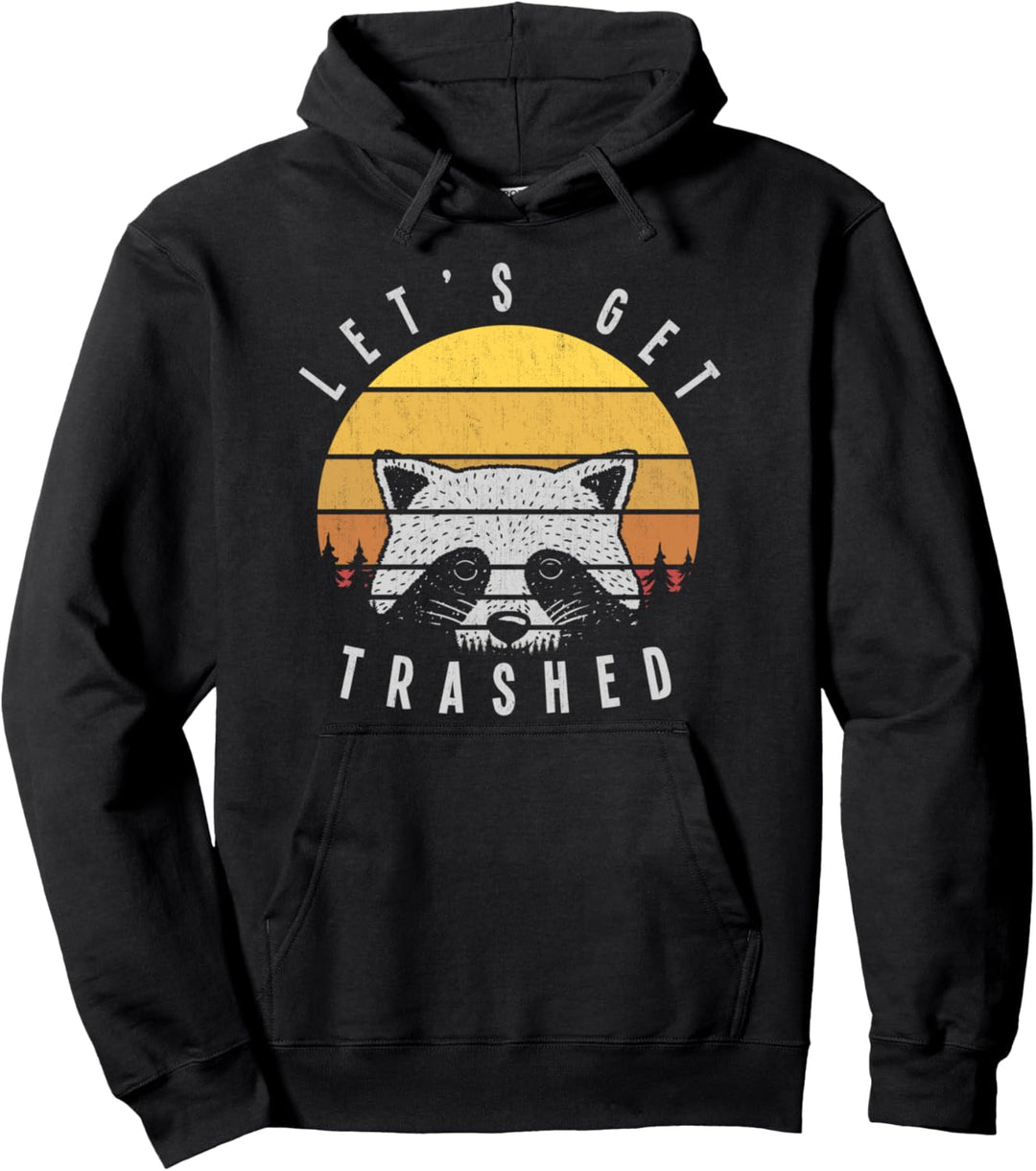 Lasst uns verwüsteten Racoon Pullover Hoodie
