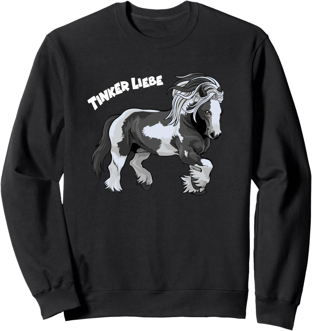 Tinker Liebe Reiterin Pferd Pony Reiten Sweatshirt