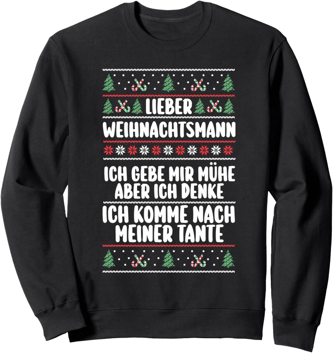Weihnachtsfeier Weihnachtsmann Neffe Nichte Weihnachten Sweatshirt