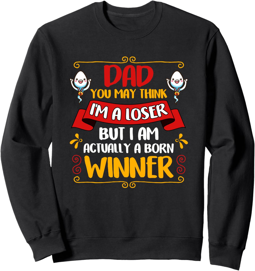 Vater Spruch Vatertag Papa Weihnachten Geburtstag Sweatshirt
