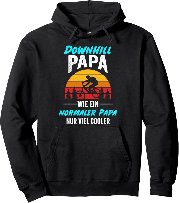 Downhill Papa Fahrrad Vater Mountainbike Vatertag Pullover Hoodie