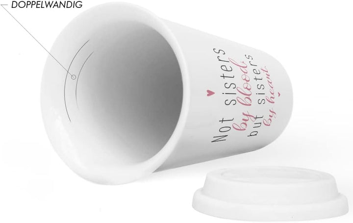JUNIWORDS To-Go Becher mit Deckel, Not sisters by blood, but sisters by heart