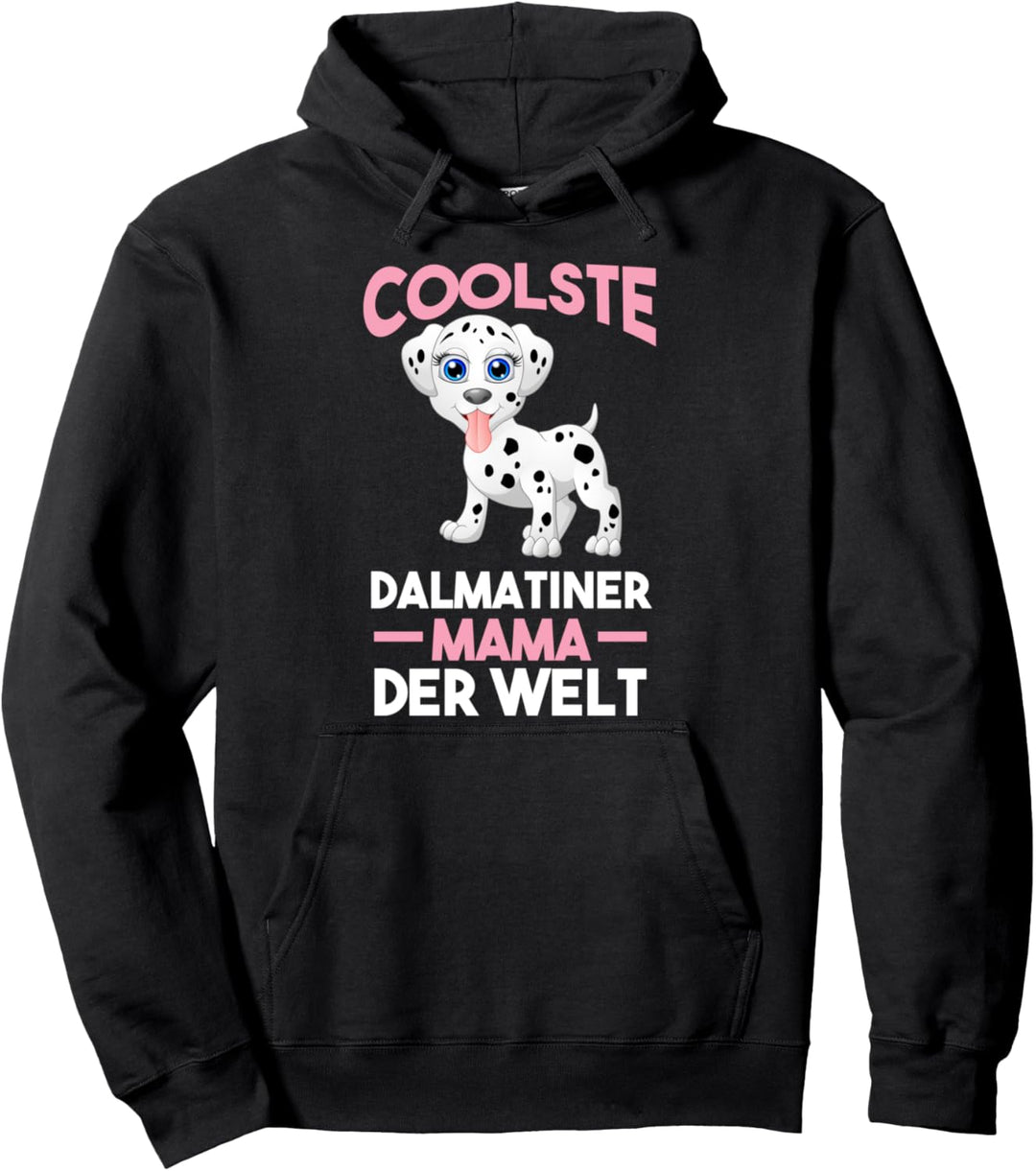 Dalmatiner Dalmatiner Mama Pullover Hoodie