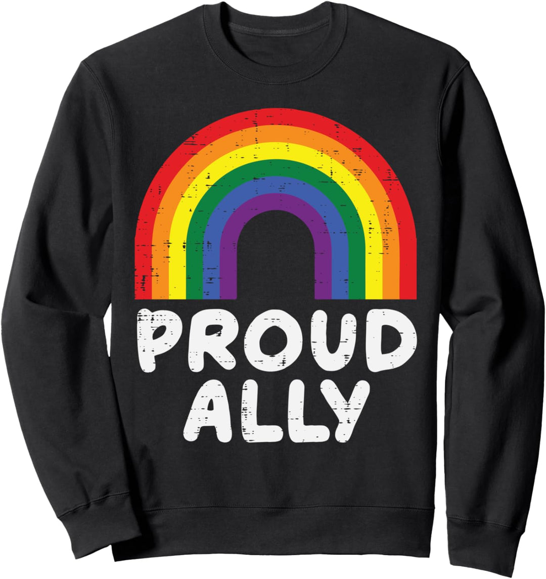 Proud Ally Gay Rainbow Pride Flag LGBTQ Support Men Women Sweatshirt