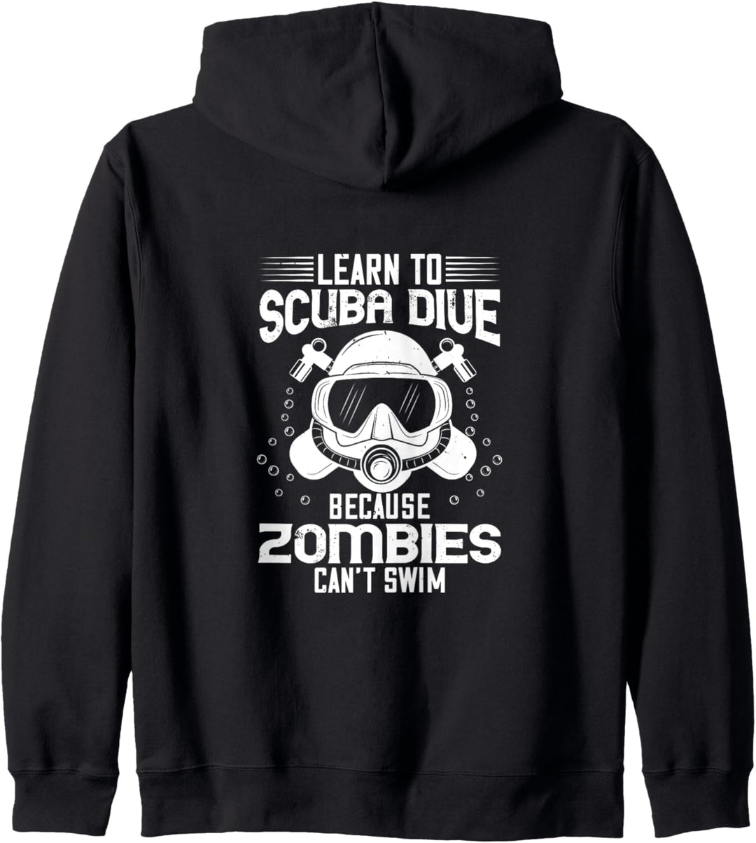 Scuba Dive, Taucher Spruch, Zombie Spruch, Kapuzenjacke