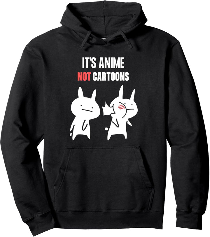 Lustiges Japan It's Anime Not Cartoons Baka Anime und Manga Pullover Hoodie