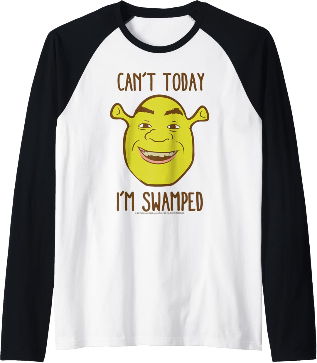Shrek Face Can't Today I'm Swamped Raglan