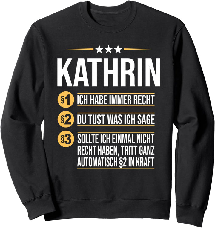 Kathrin Vorname Geschenk-Idee Geburtstag Namensgeschenk Sweatshirt