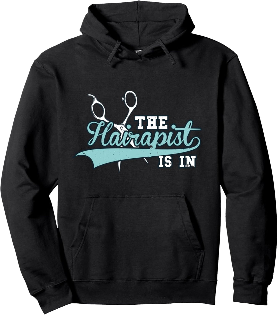 Funny Hairdresser The Hairapist - Hair Stylist Hairstylist Pullover Hoodie