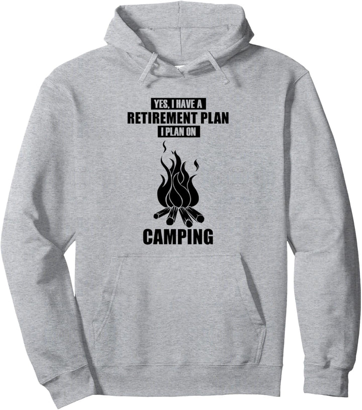 Camping Ruhestand Natur Wildnis Camper Pullover Hoodie